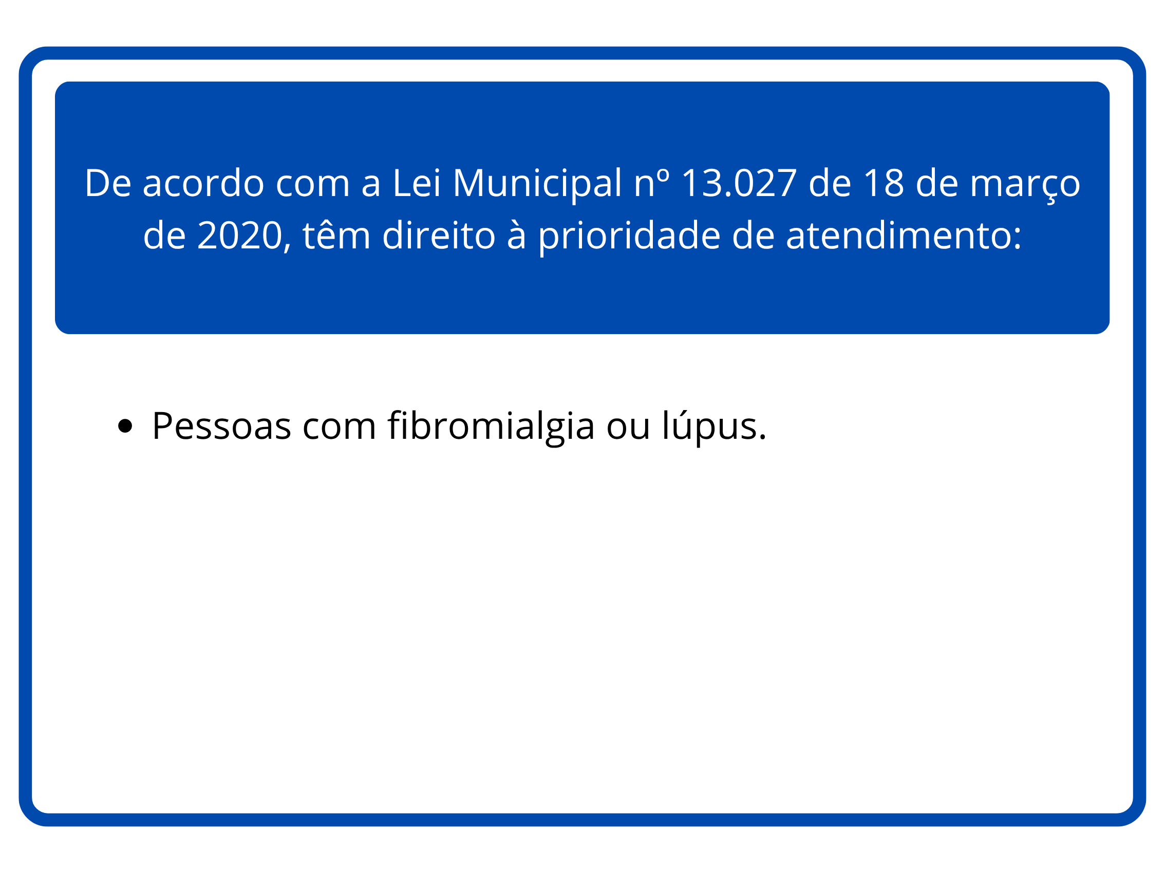 Placa de Atendimento Preferencial na Paraíba - Sinalização oficial com símbolos e texto indicando atendimento prioritário para idosos, gestantes, pessoas com deficiência, pessoas com crianças de colo e pessoas com mobilidade reduzida